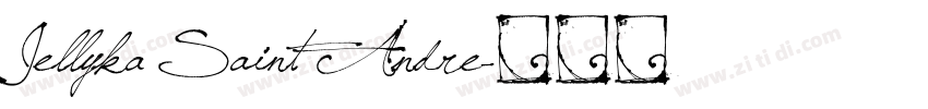 Jellyka Saint Andre字体转换
